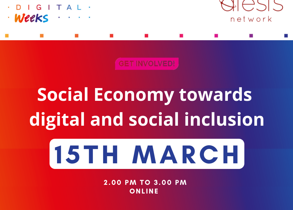 Save The Date for the “Social Economy towards digital and social inclusion” event