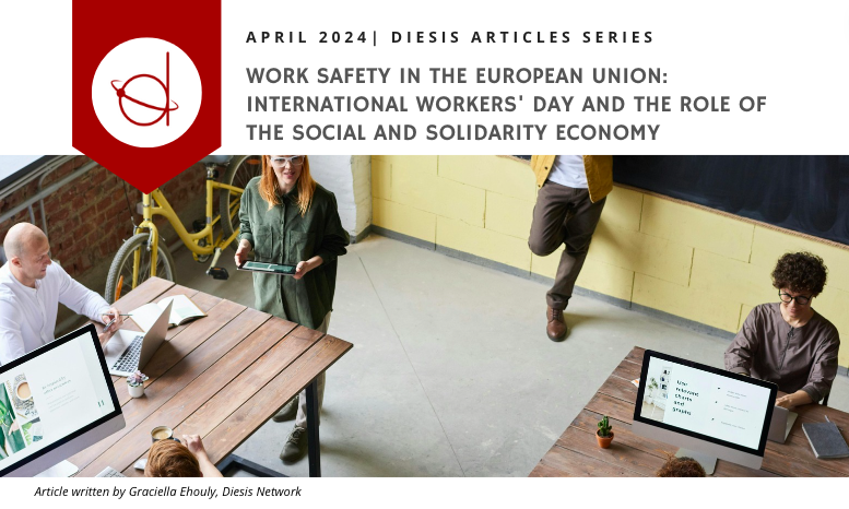 Article: Work Safety in the European Union: International Workers’ Day and the Role of the Social and Solidarity Economy