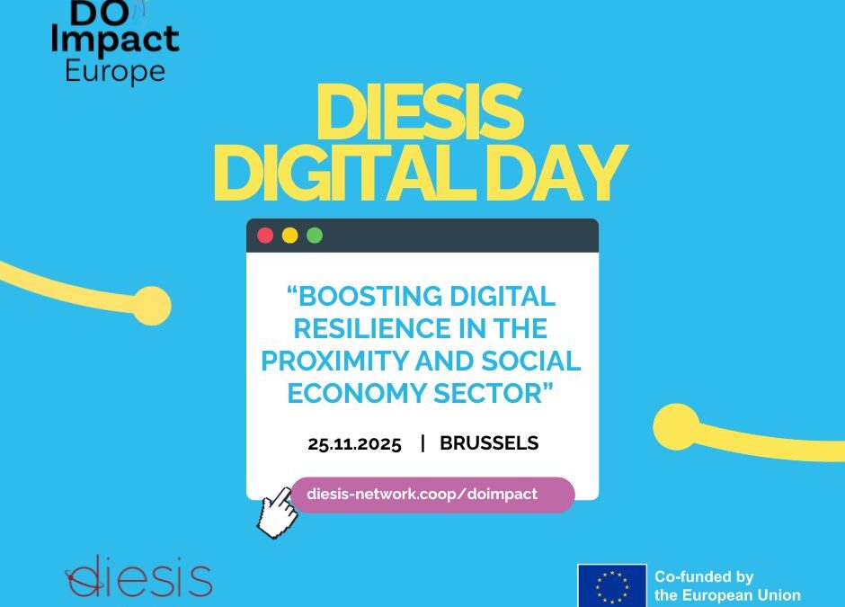 DO Impact – Diesis Digital Day: Boosting Digital Resilience in the Proximity and Social Economy Sector